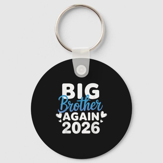 Promoted To Big Brother Again 2026 Tee 3rd Baby An Keychain (Front)