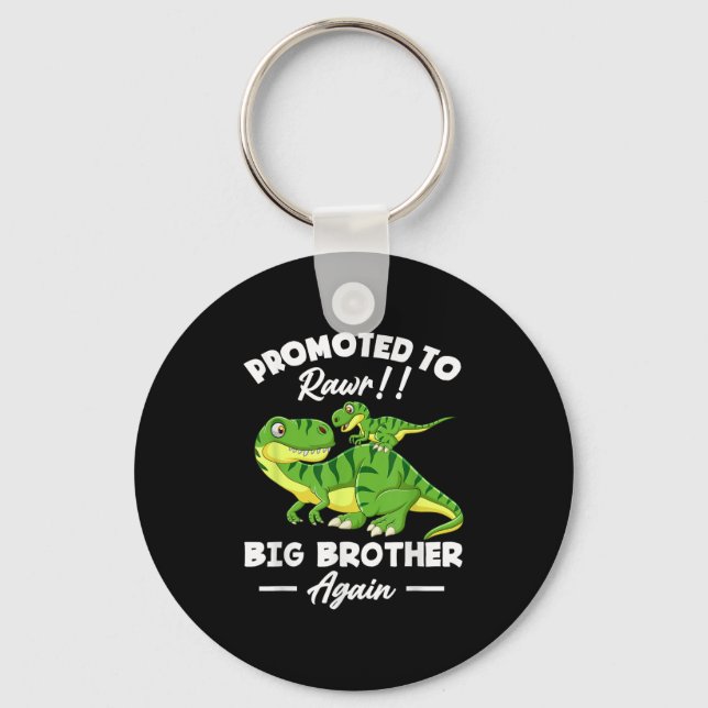 Promoted To Big Brother Again Dinosaur Lover Gift  Keychain (Front)