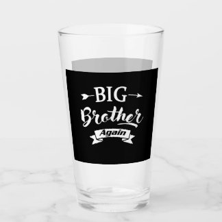 Promoted to Big Brother Again EST.2021 Glass