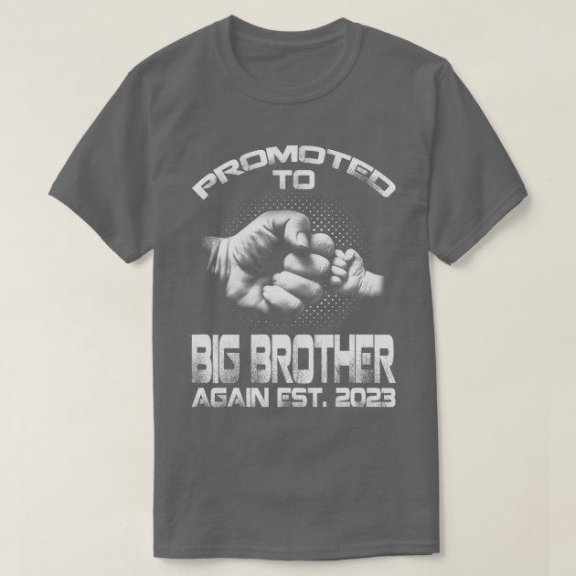 Funny big hotsell brother t shirts