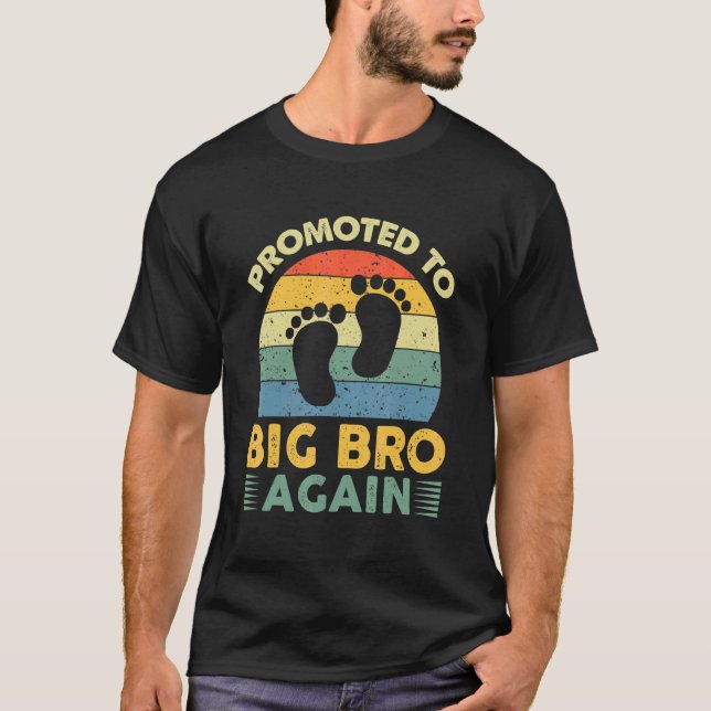 Promoted To Big Brother Again  Pregnancy Announcem T-Shirt (Front)