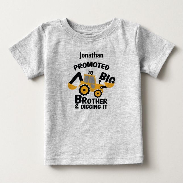 Promoted to BIG Brother and Digging it. Editable Baby T-Shirt (Front)