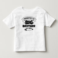 Promoted To Big Brother Awesome Future Presents