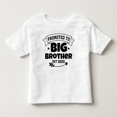 Promoted To Big Brother Awesome Future Presents Toddler T_shirt
