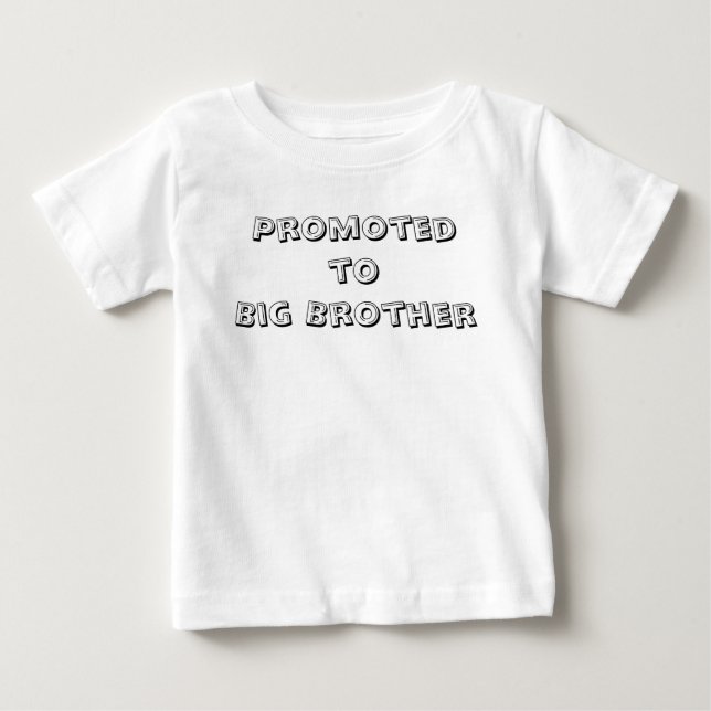 Promoted to big brother baby T-Shirt (Front)