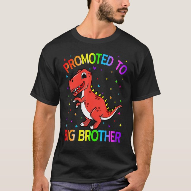 Promoted to Big Brother Dinosaur Big Brother Final T-Shirt (Front)