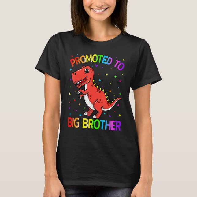 Promoted to Big Brother Dinosaur Big Brother Final T-Shirt (Front)