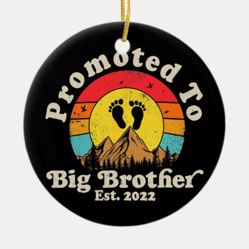 Promoted to Big Brother Est 2022 Men First Time Ceramic Ornament