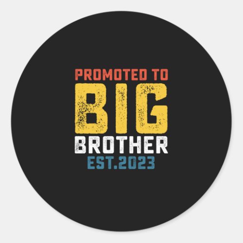 Promoted To Big Brother Est 2023 Classic Round Sticker