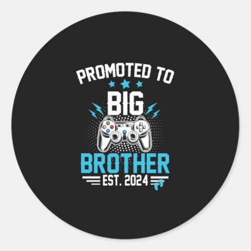 Promoted to big brother est 2024 for pregnancy classic round sticker