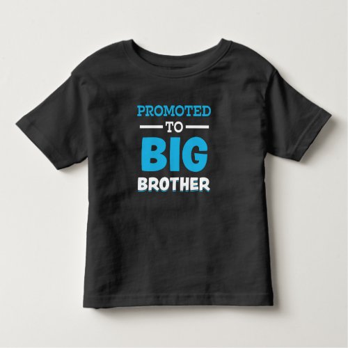 Promoted to Big Brother Funny boys shirt