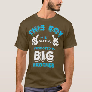 Promoted to Big Brother New Baby Announcement Gift T-Shirt