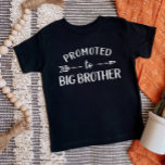 Promoted to Big Brother Pregnancy Announcement Baby T-Shirt<br><div class="desc">Custom printed apparel personalized with "Promoted to Big Brother" graphic in trendy modern fonts with a boho arrow design. Perfect for a pregnancy announcement photo or a gift for older siblings when new baby arrives! Use the design tools to edit the colors or add your own text and photos to...</div>