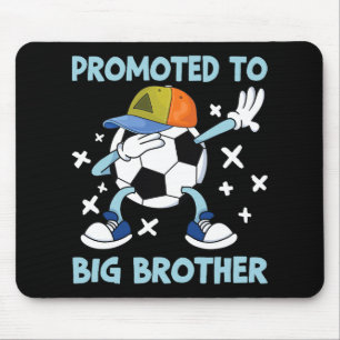 Promoted To Big Brother Soccer Design Mouse Pad