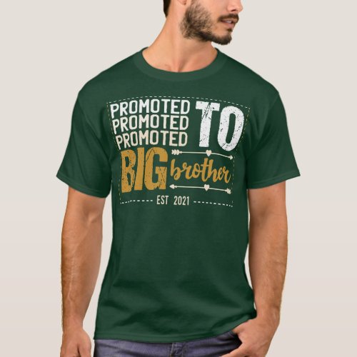 Promoted To Big Brother T_Shirt