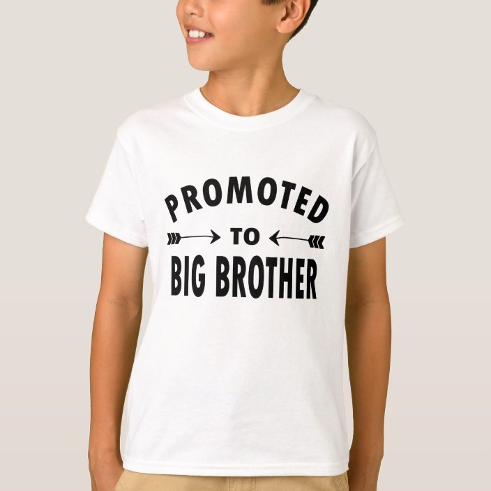 promoted to big brother shirt