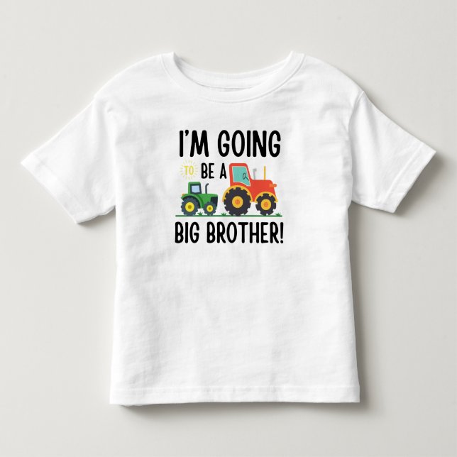 Promoted to Big Brother Tractor, Cute Farm  Toddler T-shirt (Front)