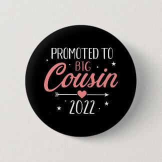 Promoted to big cousin 2022 pregnancy announcement button