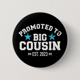 Promoted to big cousin 2023 pregnancy announcement button