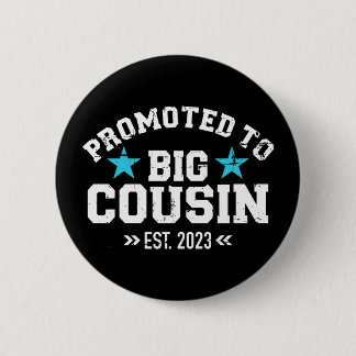 Promoted to big cousin 2023 pregnancy announcement button