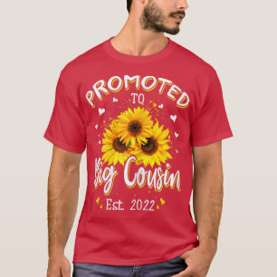 Promoted To Big Cousin EST 2022 Sunflower Mom Anno T-Shirt