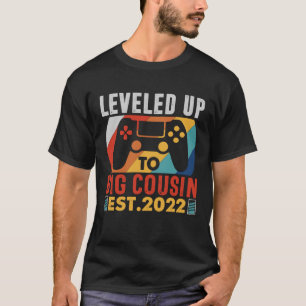 Promoted To Big Cousin Leveled Up To Big Cousin 2 T-Shirt
