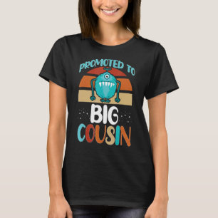 Promoted To Big Cousin T-Shirt