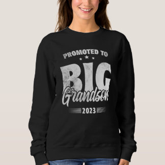 Promoted To Big Grandson Soon To Be Big Grandson 2 Sweatshirt