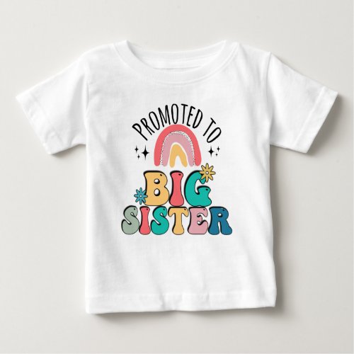 Promoted to big sister Boho Design for pregnancy  Baby T_Shirt