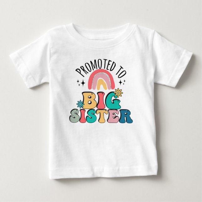Promoted to big sister, Boho Design for pregnancy  Baby T-Shirt (Front)