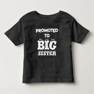 PROMOTED TO BIG SISTER CUTE BABY ANNOUNCEMENT TODDLER T-SHIRT