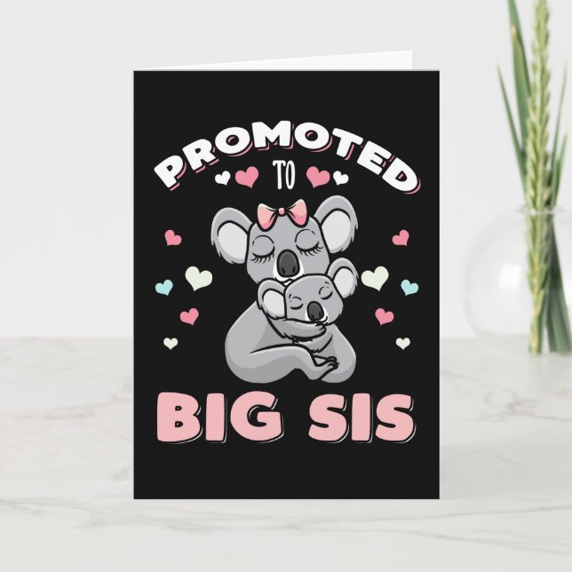 Promoted To Big Sister Cute Big Sis Card (Front)