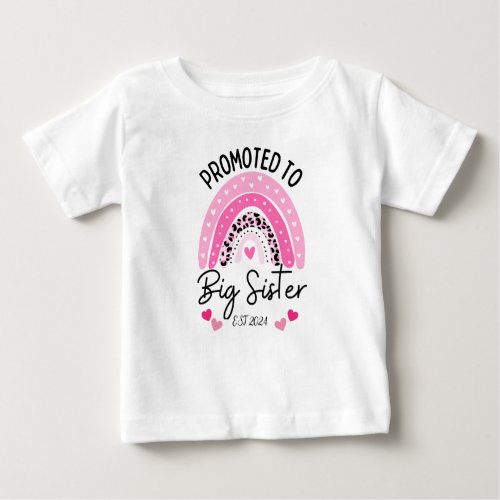 Promoted To Big Sister Cute Rainbow  Baby T_Shirt
