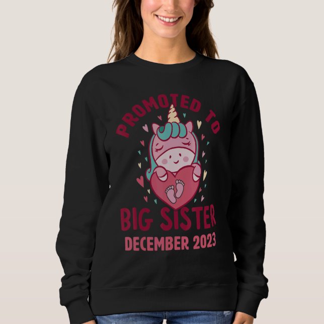 Promoted to Big Sister December 2023 Unicorn Heart Sweatshirt (Front)