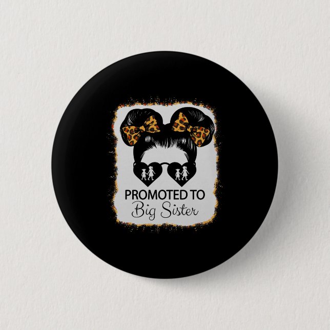 Promoted To Big Sister Leopard Girl Baby Announcem Button (Front)