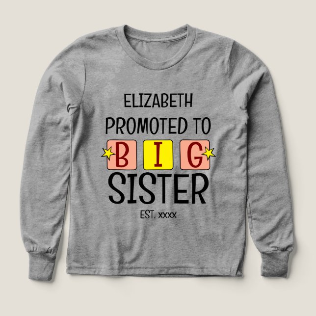 Promoted to big sister name est year peach yellow Tri-Blend shirts (Design Front)