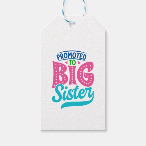 Promoted To Big Sister New Baby Big Sister Reveal Gift Tags