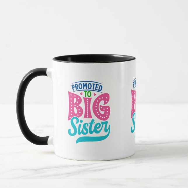 Promoted To Big Sister, New Baby Big Sister Reveal Mug (Left)