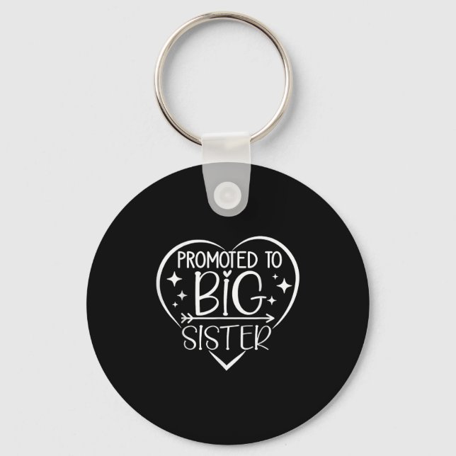 Promoted To Big Sister - New Baby Birth Announceme Keychain (Front)