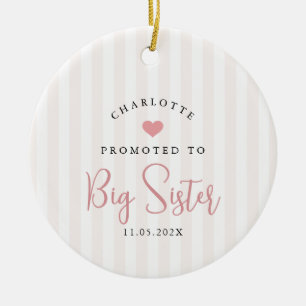 Promoted to Big Sister Photo Year Heart Keepsake Ceramic Ornament