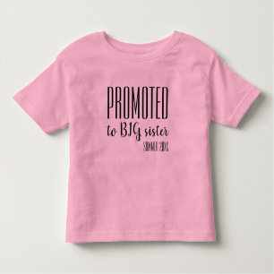 PROMOTED TO BIG SISTER - Pregnancy announcement Toddler T-shirt
