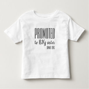 Promoted to big sister pregnancy announcement toddler t-shirt