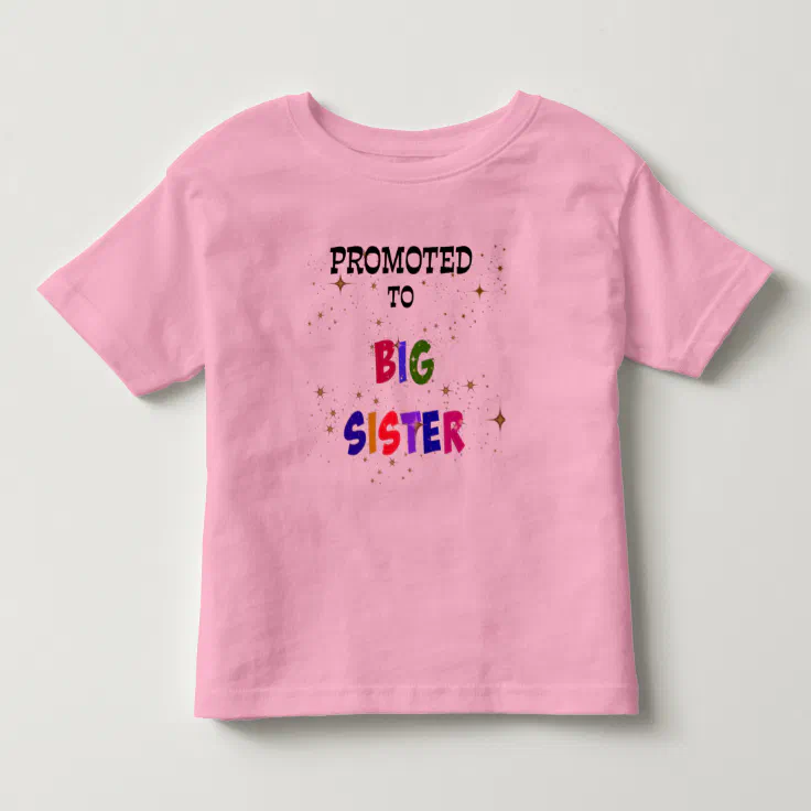 Tstars Big Sister Toddler T-Shirt - "Awesome Daughters Get Promoted" Graphic Tee For Girls