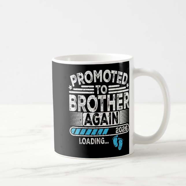 Promoted To Brother Again Est. 2026 Loading Funny  Coffee Mug (Right)