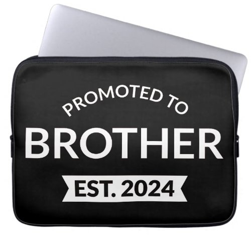 Promoted To Brother Est 2024 II Laptop Sleeve