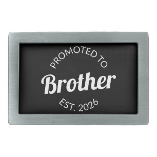 Promoted To Brother Est. 2026 I Belt Buckle