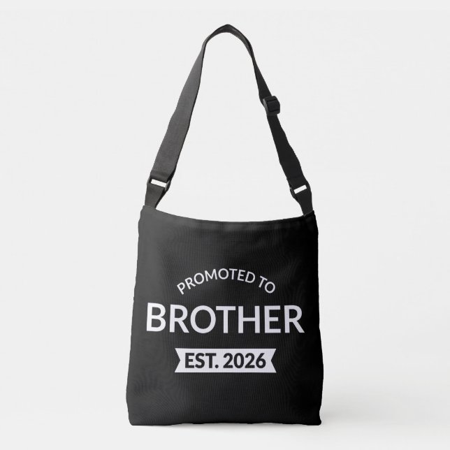 Promoted To Brother Est. 2026 II Crossbody Bag (Front)