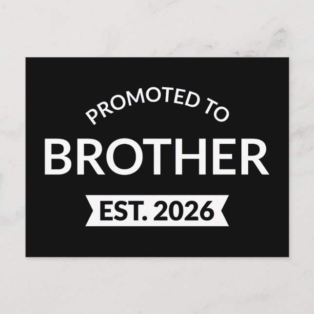 Promoted To Brother Est. 2026 II Postcard (Front)