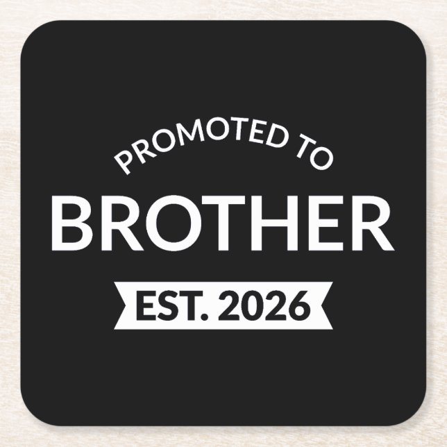 Promoted To Brother Est. 2026 II Square Paper Coaster (Front)