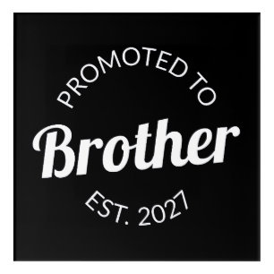 Promoted To Brother Est 2027 Big Brother I Acrylic Print